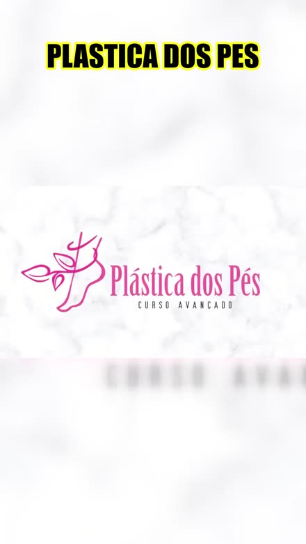 Curso Plastica dos Pes Avancado